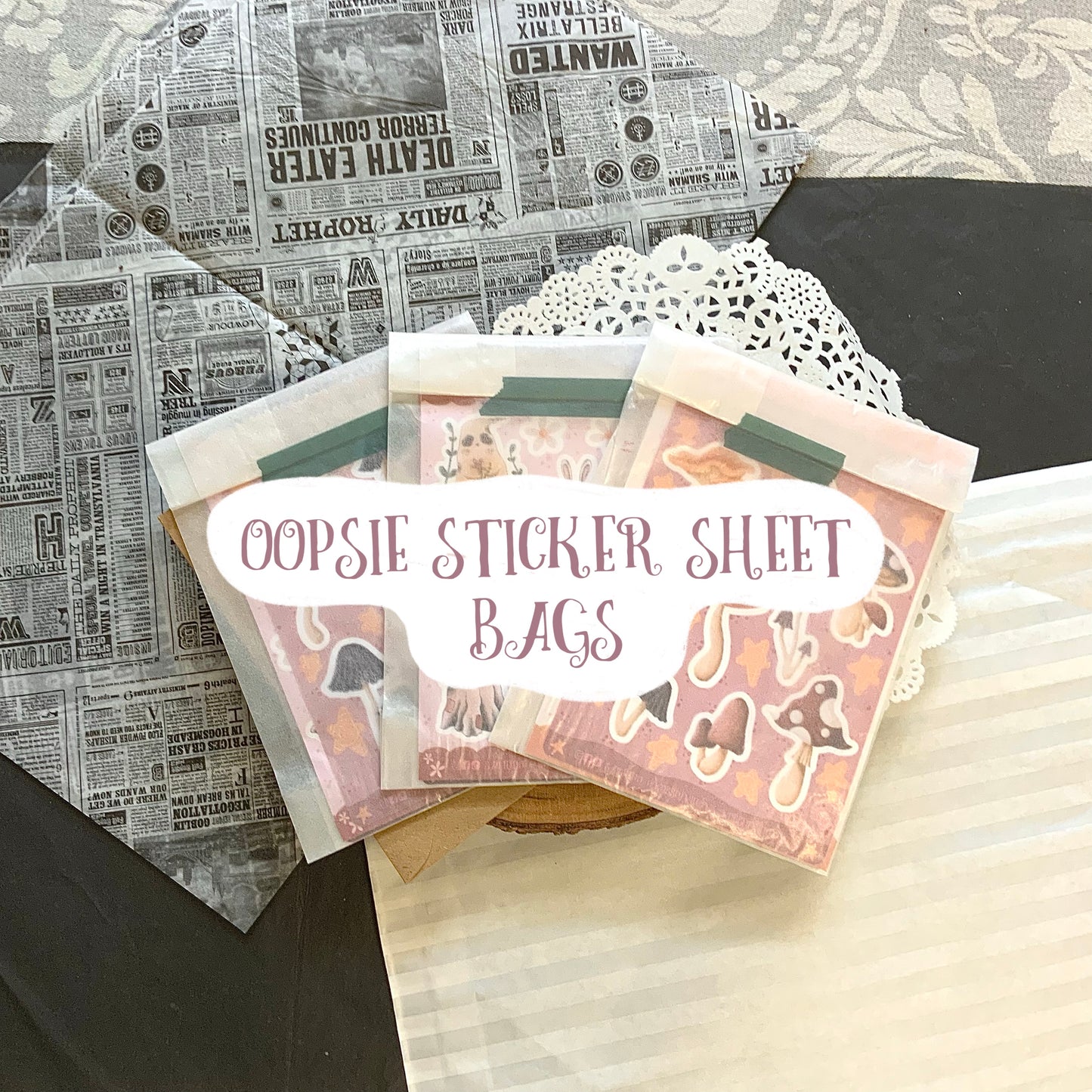 Oopsie sticker sheet bags